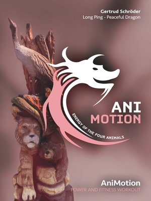 cover image of AniMotion, Energy of the four animals